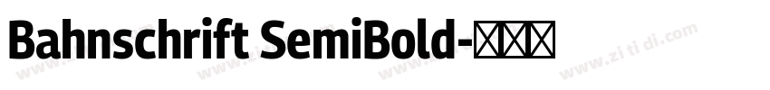 Bahnschrift SemiBold字体转换